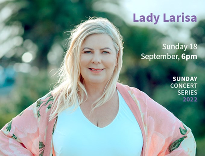 Sunday Concert Series – Lady Larisa