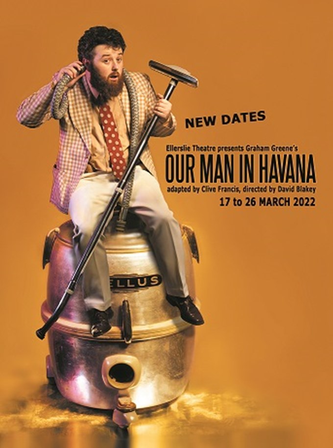 OUR MAN IN HAVANA Flyer Front Mar2022
