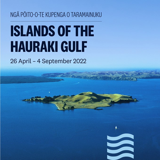 Islands of the Hauraki Gulf / Ngā Pōito-o-Te Kupenga O Taramainuku (1)