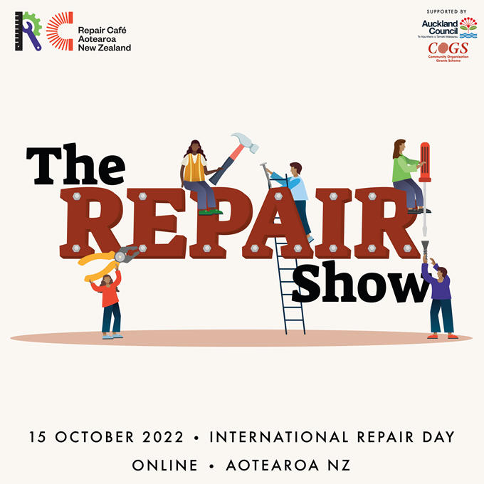 The Repair Show | International Repair Day 2022 | Repair Café Aotearoa NZ